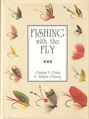FISHING WITH THE FLY