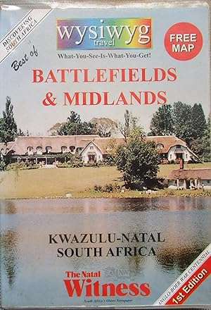 Best of Battlefields & Midlands (KZN guide book)