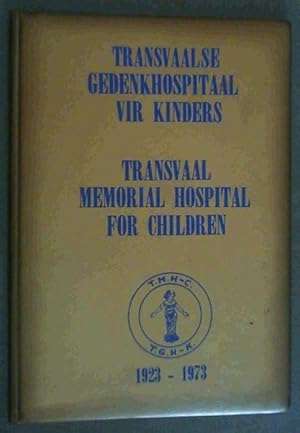 50th Anniversary of the Transvaal Memorial Hospital for Children (with printed ephemera 1921 & 1923)