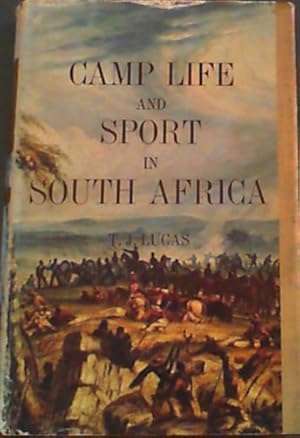 Camp Life and Sport in South Africa, Experiences of K****r Warfare with the Cape Mounted Rifles