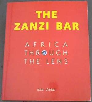 The Zanzi Bar: Africa through the Lens (signed)