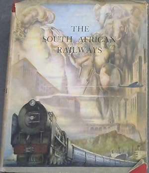 The South African Railways, History, Scope & Organisation