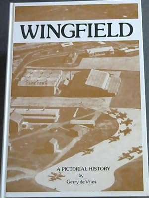 Wingfield: A Pictorial History (SAS Wingfield, Cape Town)