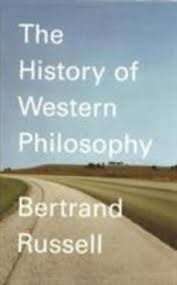 A History of Western Philosophy by Bertrand Russell