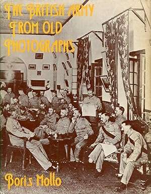The British Army from Old Photographs