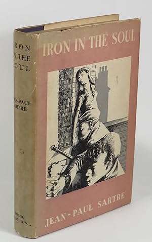 Iron in the Soul  by Jean-Paul Sartre (1950)