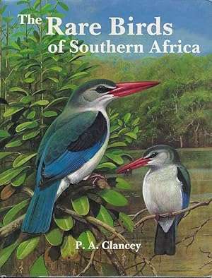 The Rare Birds of Southern Africa.