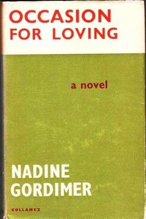 Occasion for Loving by Nadine Gordimer (Nobel Prize in Literature)