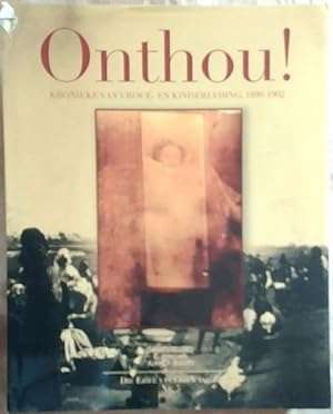 Onthou , Kronieke van vrou - en kinderlyding, 1899 - 1902