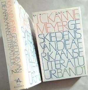 Geskiedenis van die Afrikaanse literatuur - J.C. Kannemeyer (two volumes)