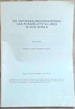 Ontwikkelingsgeskiedenis Posseeluitstallings Suid Afrika