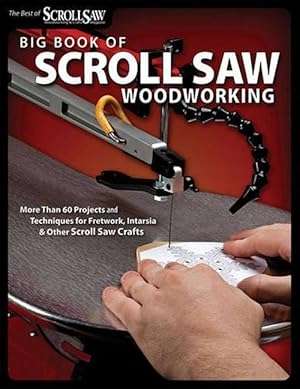 Big Book of Scroll Saw Woodworking