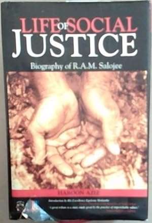 Life of Social Justice : Biography of R. A. M. Salojee