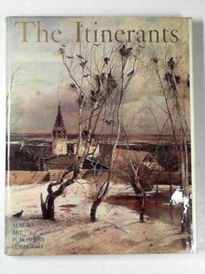 The Itinerants: society for circulating art exhibitions: 1870 - 1923 (USSR)