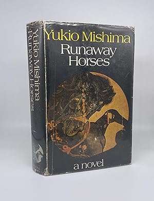 Runaway Horses by Yukio Mishima (first edition)