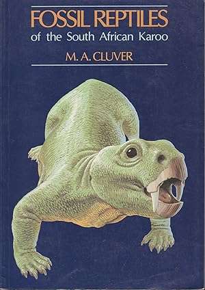 Fossil Reptiles of the South African Karoo