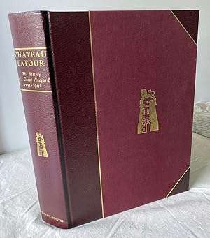 Château Latour, the History of a Great Vineyard 1331-1992 (numbered edition)