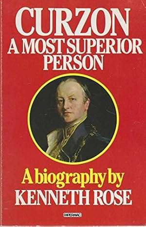 Curzon: A Most Superior Person