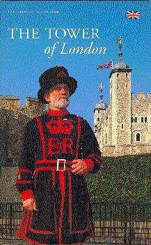 The Tower of London: The Official Guidebook