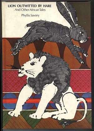 LION OUTWITTED BY HARE & OTHER AFRICAN TALES