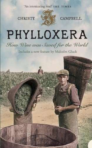 Phylloxera How Wine was Saved for the World