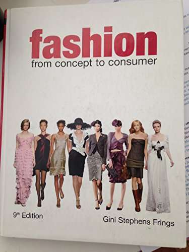 Fashion: From Concept to Consumer - 9TH EDITION