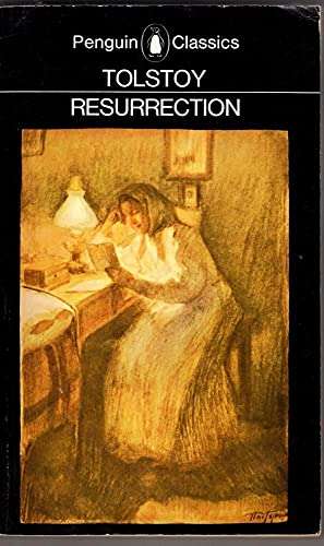 Resurrection  - Tolstoy