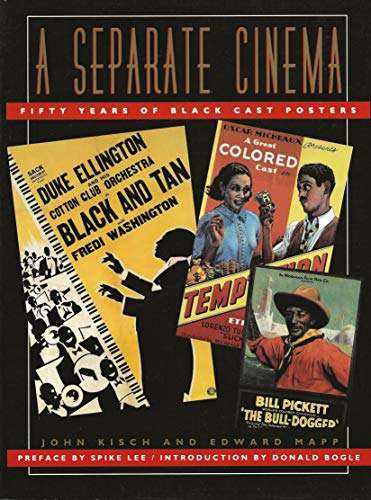 A Separate Cinema: Fifty Years of Black-Cast Posters (preface by Spike Lee)