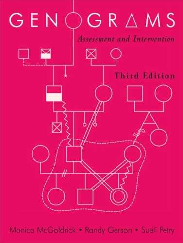 Genograms : Assessment and Intervention (family therapy)
