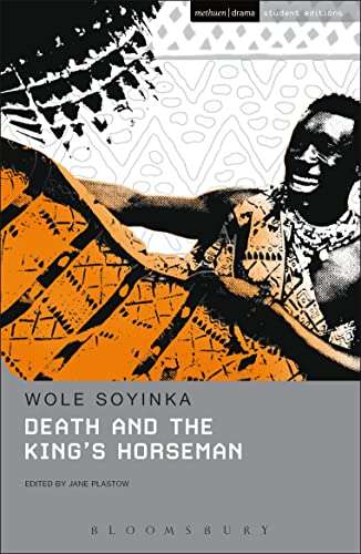 Death and the King's Horseman - Wole Soyinka