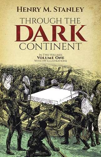 Through the Dark Continent: Volume One