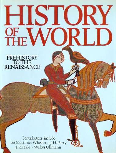 History of the World - Prehistory to the Renaissance (large coffee table book)