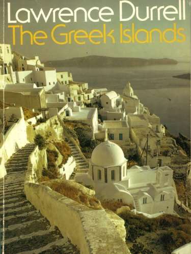 The Greek Islands by Lawrence Durrell