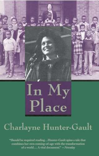 In My Place: An Autobiography - Charlayne Hunter-Gault  (SIGNED) (US CIVIL RIGHTS MOVEMENT)