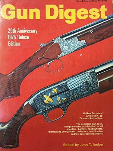 Gun Digest 29th Anniversary 1975 Deluxe Edition