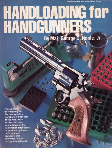 Handloading for Handgunners
