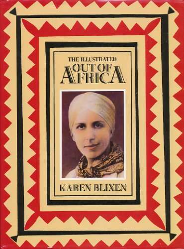 The Illustrated Out of Africa - Karen Blixen
