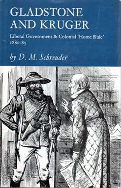 Gladstone and Kruger - Liberal Government & Colonial `Home Rule` 1880-85