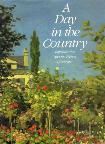 A Day in the Country: Impressionism and the French Landscape