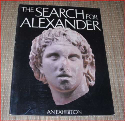 The Search for Alexander: An exhibition - with supplement
