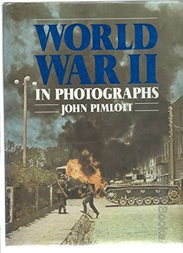 World War II in Photographs