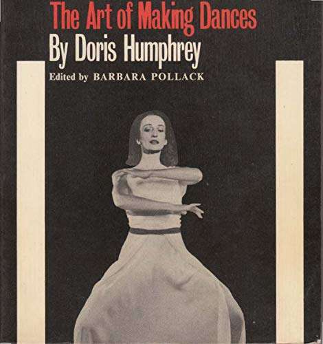 The Art of Making Dances