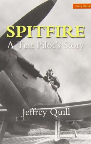 Spitfire: A Test Pilot's Story