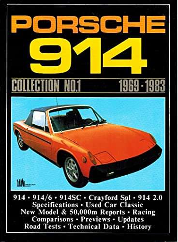 Porsche Road Test Book: Porsche 914 Collection No.1 1969-83 (Brooklands Road Tests)