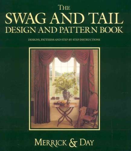 The Swag and Tail Design and Pattern Book ( volume & pattern set)