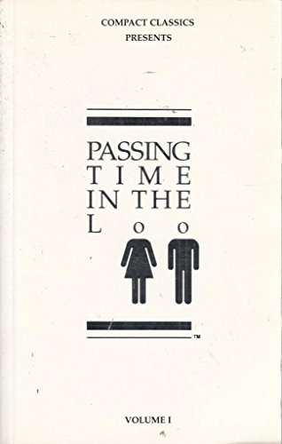 Passing Time in the Loo Volume 1