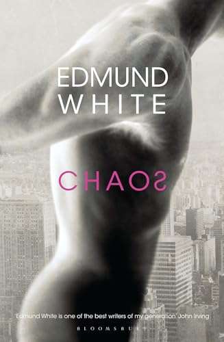 Chaos by Edmund White