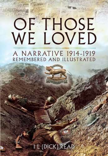 Of Those We Loved: A  Great War Narrative - hardcover ( Mad Hatter Discount Books)