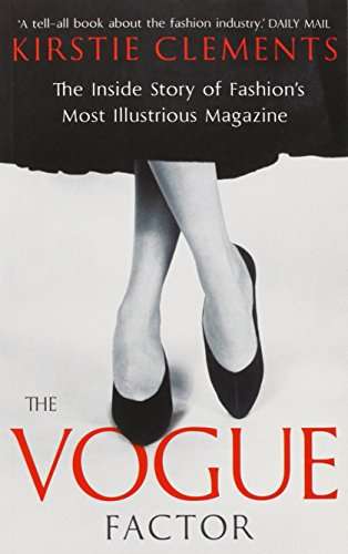 Business, Finance & Law - The Vogue Factor, The Inside Story Of Vogue 