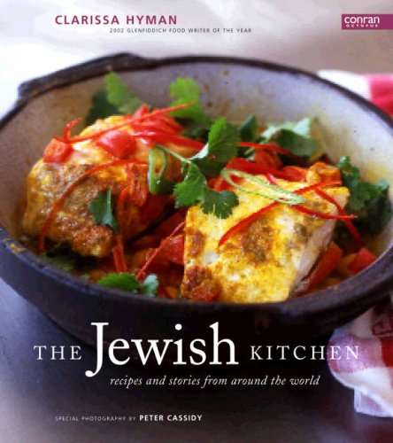 The Jewish Kitchen: Recipes and stories from around the world